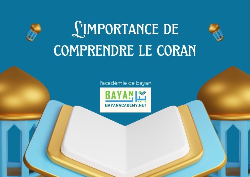 You are currently viewing L’importance de comprendre le coran