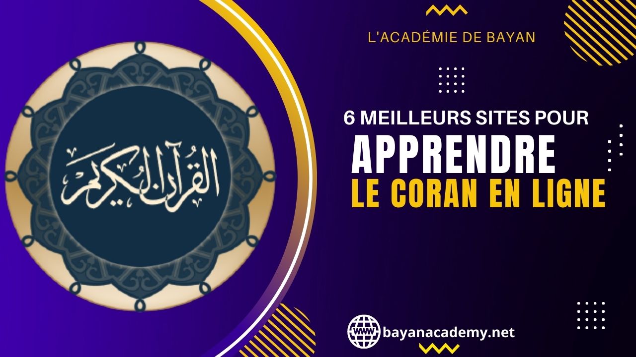 You are currently viewing 6meilleurs sites pour apprendre le Coran en ligne