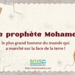 Le prophète Mohamed le plus grand homme du monde qui a marché sur la face de la terre !
