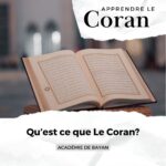 Qu’est Ce Que Le Coran? – C’est Quoi Les Sourates Les Coran?