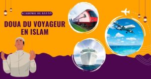 Lire la suite à propos de l’article Doua Du Voyageur (Doua Safar) – Invocation Du Voyageur En Islam