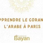 Apprendre le Coran et l’arabe à Paris | Académie Al-Bayan