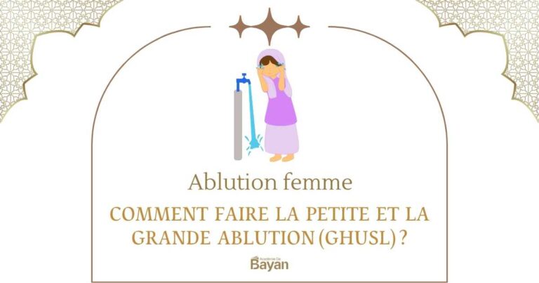 Ablution femme : Comment faire la petite et la grande ablution (ghusl