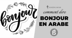 Lire la suite à propos de l’article Comment dire bonjour en arabe ? | Signification, expressions et salutations islamiques