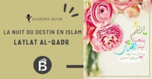 Lire la suite à propos de l’article Laylat al-Qadr : la nuit du Destin en Islam | Signification et prières 2026/1447