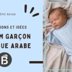 Prénom garçon islamique arabe: idées & significations originales
