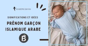 Lire la suite à propos de l’article Prénom garçon islamique arabe: idées & significations originales