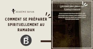 Lire la suite à propos de l’article Préparation Ramadan : comment se préparer spirituellement au Ramadan