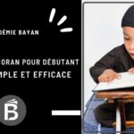 Apprendre le Coran pour débutant : méthode simple et efficace