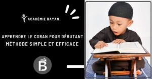 Lire la suite à propos de l’article Apprendre le Coran pour débutant : méthode simple et efficace