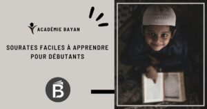 Lire la suite à propos de l’article Sourate facile à apprendre : les meilleures sourates pour débuter