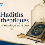 Hadiths sur le mariage en Islam : ce que dit le Prophète